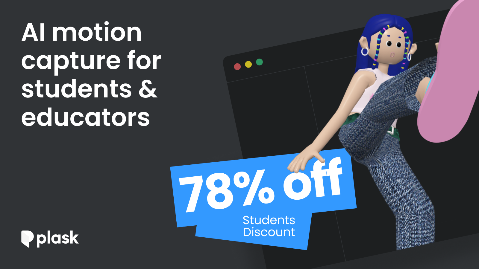 Up to 78% off MoCap Pro for Students!